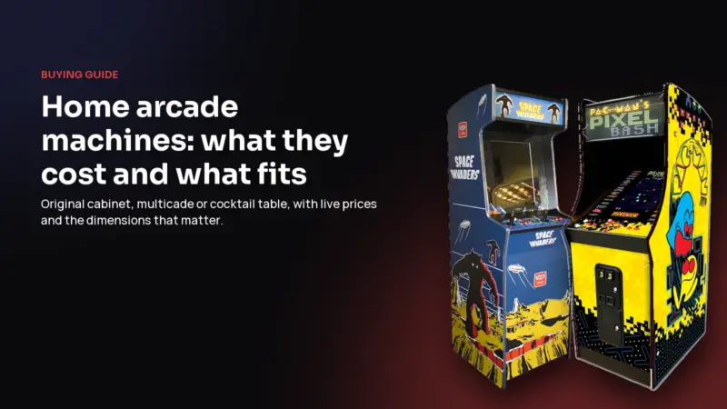 Two arcade cabinets on a dark background with the title Home arcade machines: what they cost and what fits