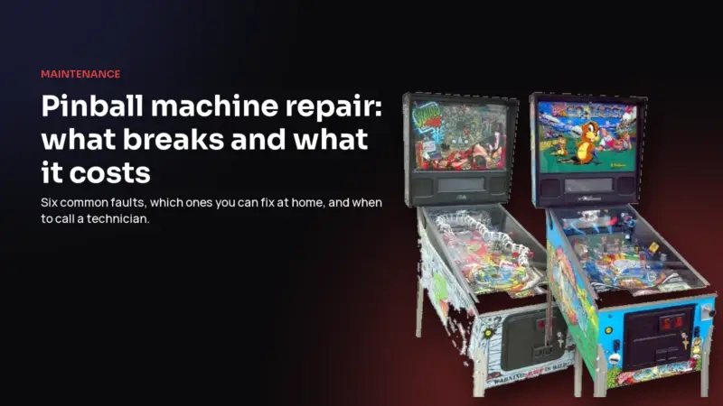 Two pinball machines on a dark background with the title Pinball machine repair
